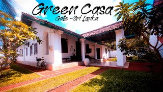 Green Casa Tourist Villa | Galle,Sri Lanka 🇱🇰