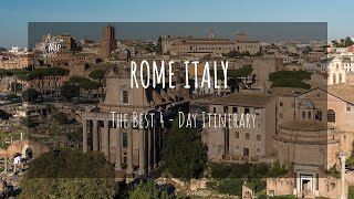 Rome in 4 Days: The Only Itinerary You Need