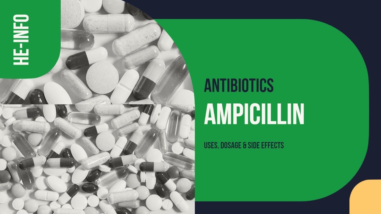 #Ampicillin | Uses, Dosage, Side Effects & Mechanism | Unasyn - YouTube