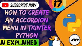 How to create an accordion menu in Tkinter Python #python Part -17 || Tkinter Series || #python #ai