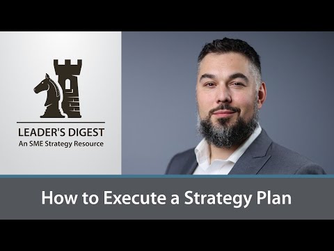 Strategy Implementation: How to Execute a Strategy Plan