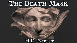 The Death Mask by H E Everett #audiobook