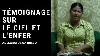 Témoignage du CIEL et de l'ENFER  par Adelaida de Carrillo