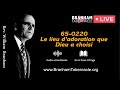 🔴 DIRECT 65-0220 Le lieu d’adoration que Dieu a choisi - Fr Branham - Branham Tabernacle