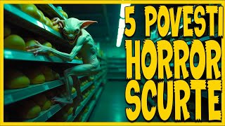 5 POVESTI HORROR SCURTE