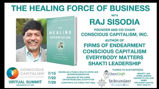 Raj Sisodia: The Healing Force of Business - Conscious Capitalism ROC Virtual Summit 2020 - 7/8/2020