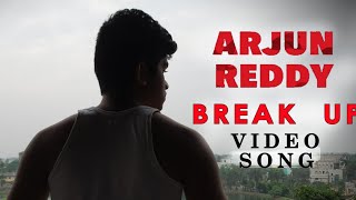 Arjun Reddy BreakUp VideoSong (Telisiney Na Nuvvey)||Sashank|By IsmartSurya|| Idiots Entertainments