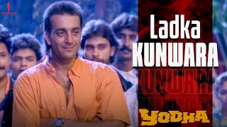 Ladka Kunwara | Yodha | Full Song | Asha Bhosle | Sunny Deol, Sanjay Dutt