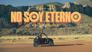 No Soy Eterno - MILO J & BZRP (Video Oficial)