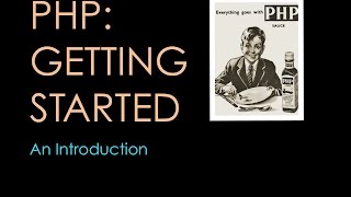 Getting Started with PHP (14:46)