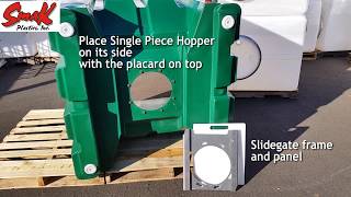 Slide Gate Installation -  SmaK Plastics Single Piece Hopper