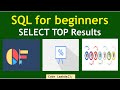SQL for beginners - SELECT TOP Results (2023)