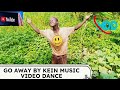 Go Away By Kein music (official HD video Dance)