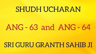 SHUDH UCHARAN ANG 63-64 || GURU GRANTH SAHIB JI || SARBAT DA BHALA||