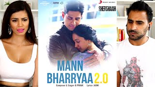 MANN BHARRYAA 2.0 | SHERSHAAH Songs | Sidharth Malhotra, Kiara Advani | B Praak | Jaani | REACTION!!