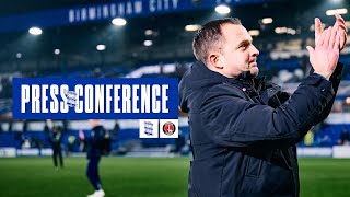 Press Conference | Chris Davies | Birmingham City v Charlton Athletic