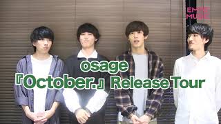 osage『October.』コメント動画