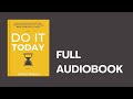 Do It Today Full Audiobook