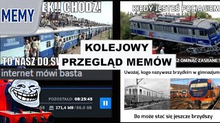 Kolejowy Przegląd Memów XD