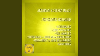 Vengeance Reloaded (Steven Blast vs. Runie Metalbringer Remix)