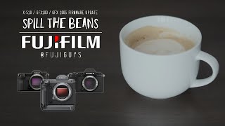 X-S10 / GFX100 / GFX 100S Firmware Update - Spill the Beans - Fuji Guys