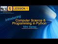 1 - Intro to Computer Science and programming in python (Mini series)