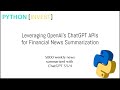 OpenAI's ChatGPT API (GPT-3.5 and GPT-4) for Financial News Summarisation