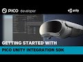 Getting Started With PICO XR SDK - Unity