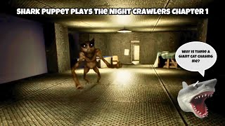 SB Movie: Shark Puppet plays The Night Crawlers Chapter 1!