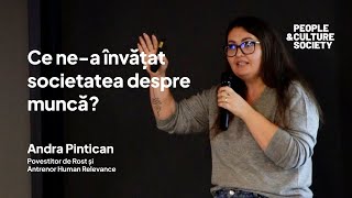 Ce ne-a învățat societatea despre muncă? Andra Pintican la Cluj People \u0026 Culture Society