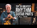 TOP 20 RHYTHM GUITAR PARTS OF ALL TIME