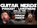 Guitar Nerds Podcast and Live Stream