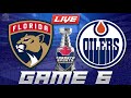 Florida Panthers vs Edmonton Oilers Game 6 LIVE Stream Game Audio | NHL Stanley Cup Finals Hangout