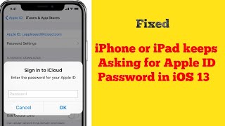 iPhone or iPad keeps Asking for Apple ID Password or Email Password in iOS 13/13.3 - Fixed