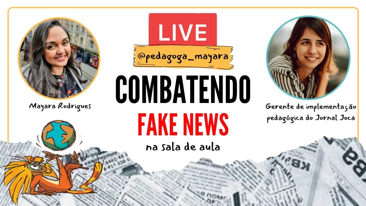 Live - Combatendo Fake News Na Sala De Aula - #educaçãomidiática - YouTube