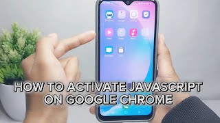 How To Activate Javascript In Chrome Android