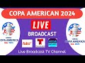 COPA AMÉRICA 2024 Live broadcusting tv channel list | Copa America 2024 live TV channel