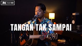 TANGAN TAK SAMPAI - RINTO HARAHAP [LIRIK] ROLIN NABABAN COVER