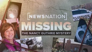 Missing The Nancy Guthrie Mystery Complete Special