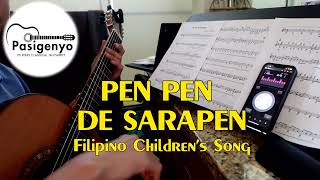 PEN PEN DE SARAPEN (Filipino Children's Song) by RAFFY LATA