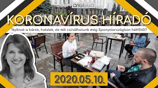 Koronavírus híradó | Spanyolország 2020.05.10.