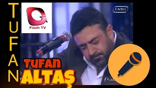 Tufan Altaş Flash Tv - Merdivenden Odama  *HD*