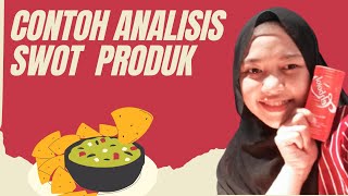 Contoh Analisis SWOT suatu Produk