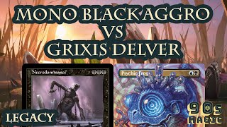 Mono Black Aggro vs Grixis Delver [MTG Legacy]