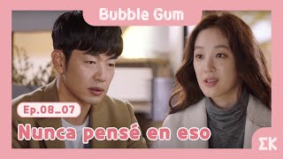 [#BubbleGum] Ep.8-07 | Nunca pensé en eso| #EntretenimientoKoreano