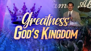 ACQ CLASSICS: Greatness in God’s Kingdom • Pastor Apollo C  Quiboloy