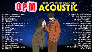 Filipino OPM Acoustic Love Songs 2022 Playlist   Top Tagalog Acoustic Songs Cover Of All Time