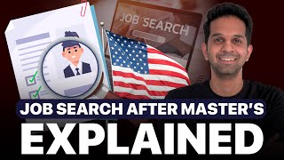 Job Search in the US Explained 💻| Tips To Get A Job After Master's 📝