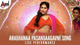 Aradhanaa Pasandaagavne Song Live Performance | Darshan | Tharun | V.Harikrishna | Kaatera