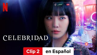 Celebridad (Clip 2) | Tráiler en Español | Netflix